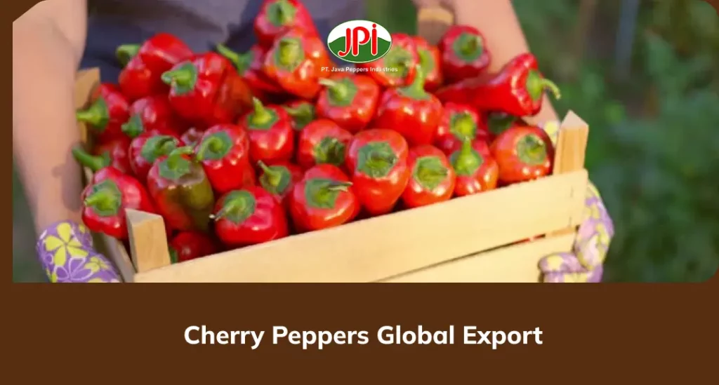 Cherry Peppers Global Export