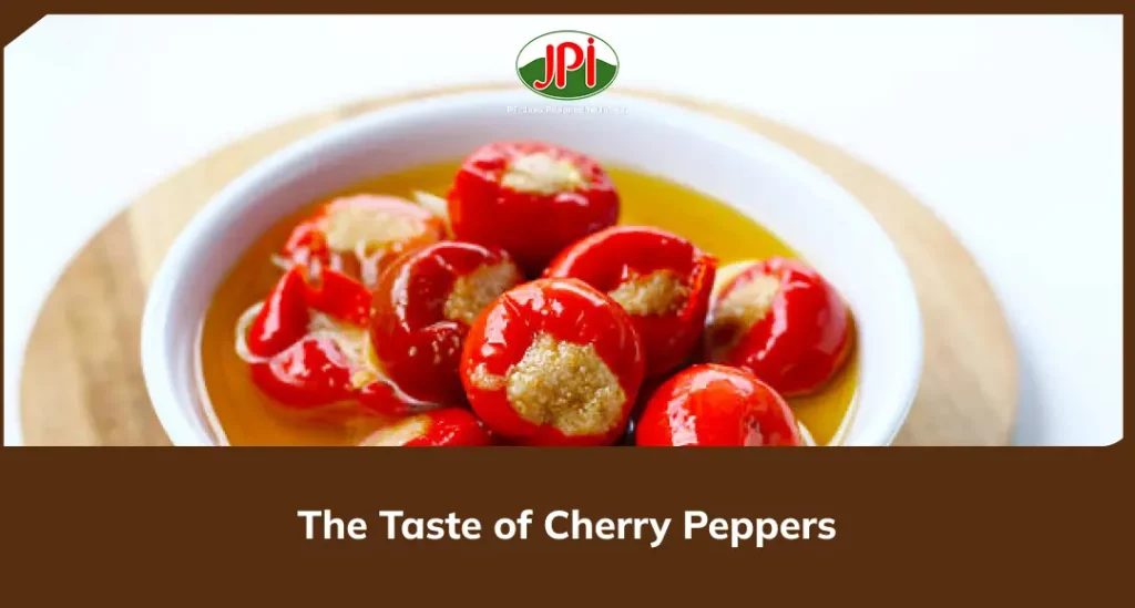 The Taste of Cherry Peppers