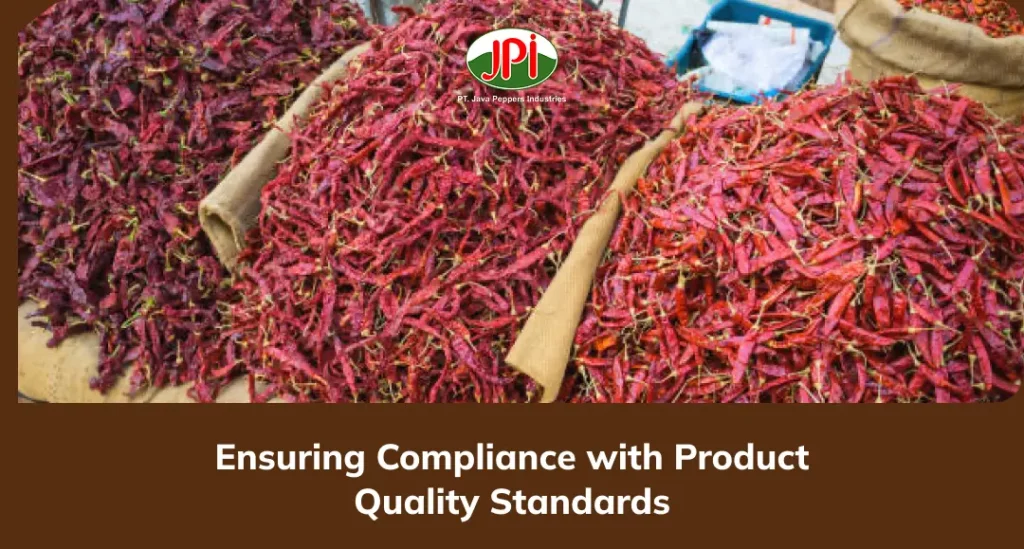 Ensuring Compliance with Product Quality Standards