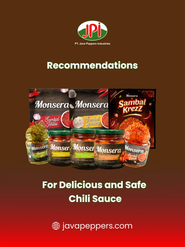 Recommendations For Delicious and Safe Chili Sauce