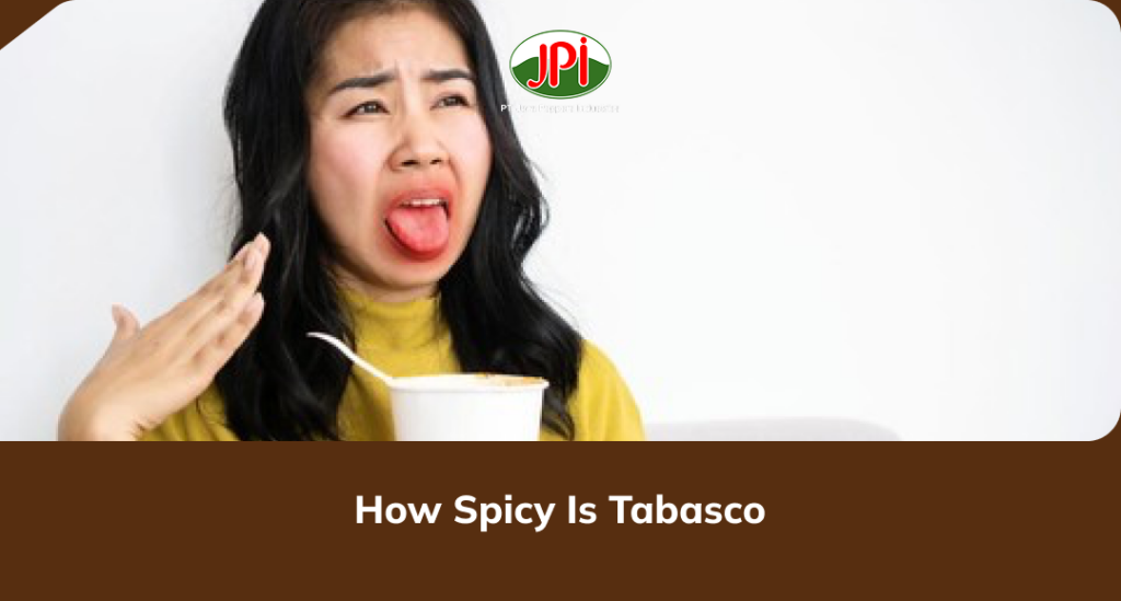 How Spicy Is Tabasco