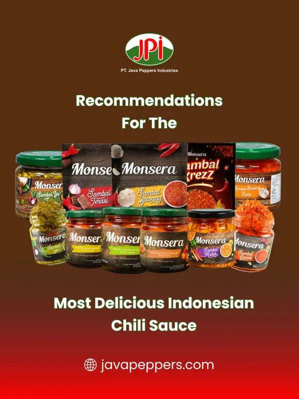 Recommendations For The Most Delicious Indonesian Chili Sauce