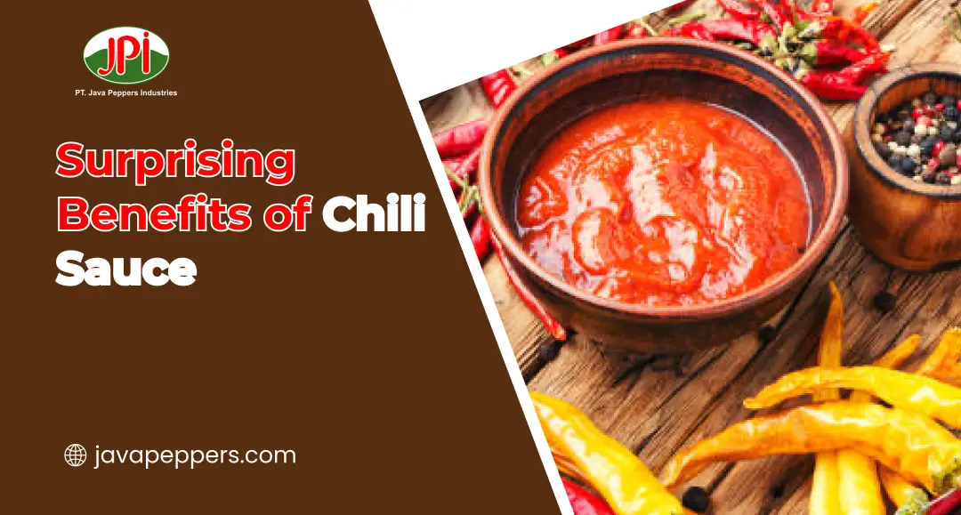 Surprising Benefits of Chili Sauce