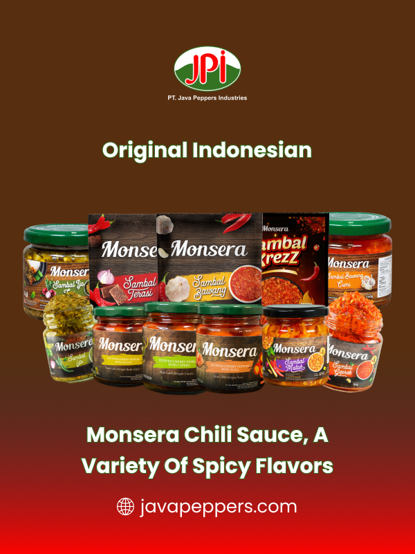 Monsera Chili Sauce, A Variety Of Spicy Flavors