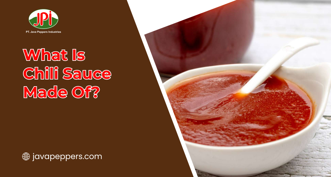 What Is Chili Sauce Made Of?