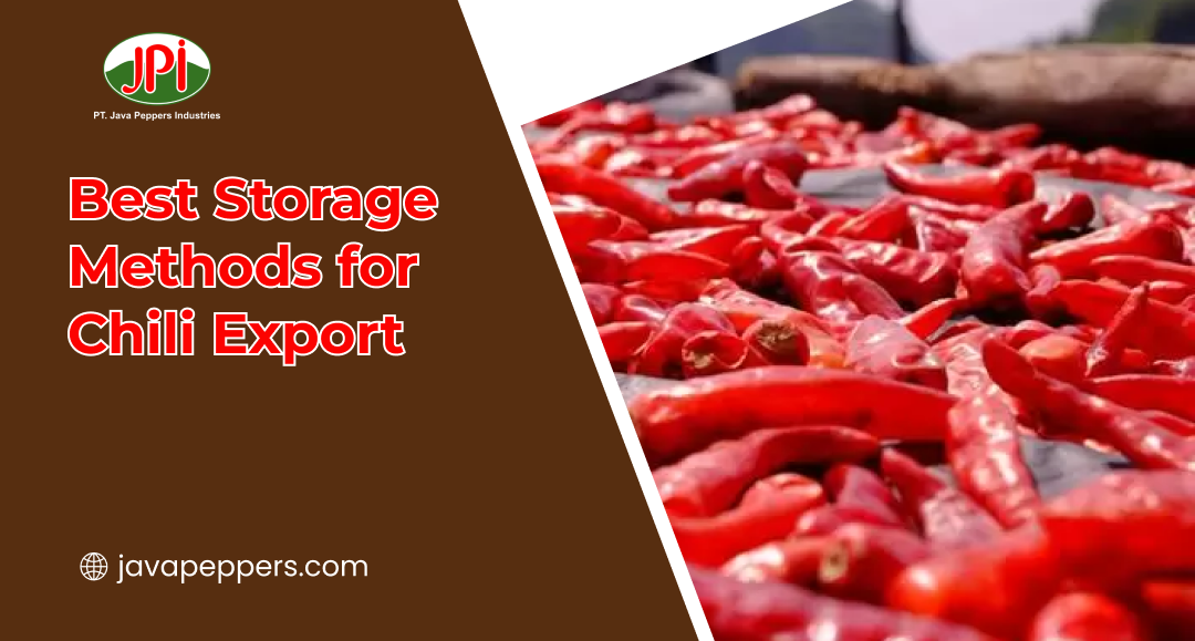 best_storage_methods_for_chili_export